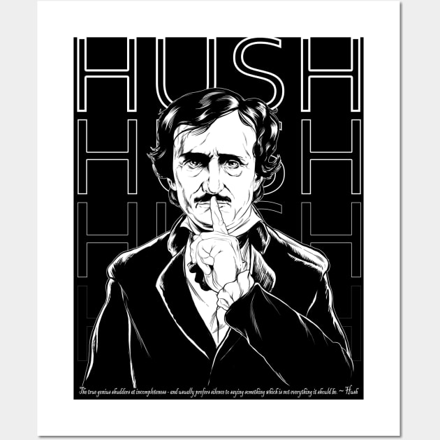 Poe Hush Wall Art by STARRJAM1969